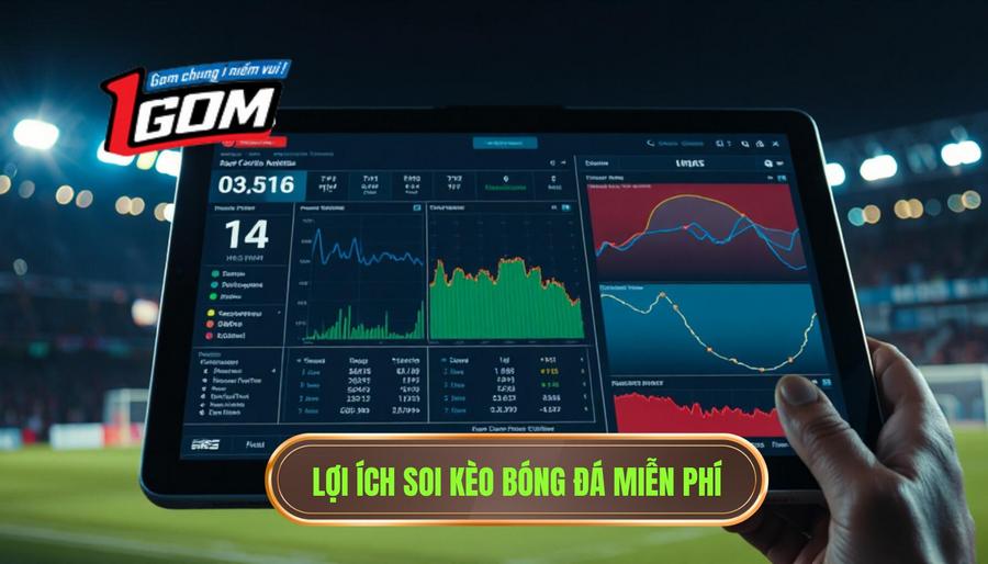 Lợi ích soi kèo bóng đá miễn phí